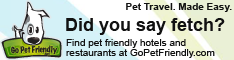 Find pet friendly hotels and restaurants at GoPetFriendly.com
